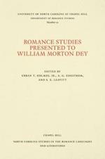 Romance Studies Presented to William Morton Dey