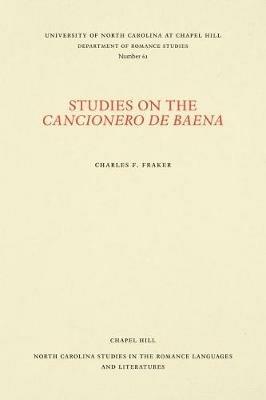 Studies on the Cancionero de Baena - Charles F. Fraker Jr - cover