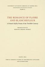 The Romance of Floire and Blanchefleur: A French Idyllic Poem of the Twelfth Century