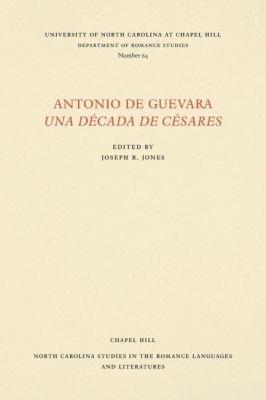 Antonio de Guevara Una Decada de Cesares - cover