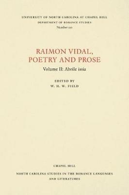 Raimon Vidal, Poetry and Prose: Volume II: Abrile issia - cover