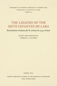 The Legend of the Siete infantes de Lara, Virginia Terrell Lathrop