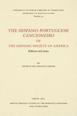 The Hispano-Portuguese Cancioneiro of the Hispanic Society of America: Edition and Notes