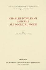 Charles d'OrlA (c)ans and the Allegorical Mode
