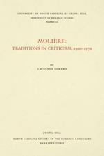 Moliere: Traditions in Criticism, 1900-1970