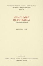 Vida u obra de Petrarca: Volumen I