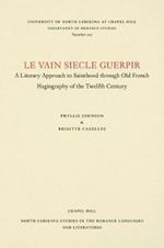 Le vain siecle guerpir: A Literary Approach to Sainthood through Old French Hagiography of the Twelfth Century
