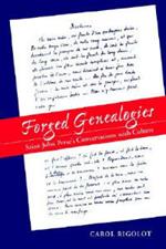 Forged Genealogies: Saint-John Perse's Conversations with Culture (RLS 271)