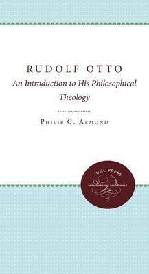 Rudolf Otto: An Introduction to His Philosophical Theology - Philip C. Almond - cover