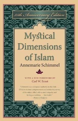 Mystical Dimensions of Islam - Annemarie Schimmel - cover