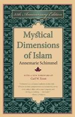 Mystical Dimensions of Islam