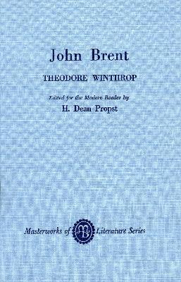 John Brent - Theodore Winthrop - cover