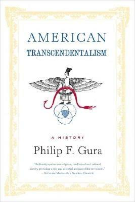 American Transcendentalism: A History - Philip F Gura - cover