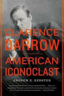 Clarence Darrow - Andrew E Kersten - cover