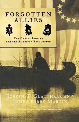 Forgotten Allies - Joseph T Glatthaar,James Kirby Martin - cover