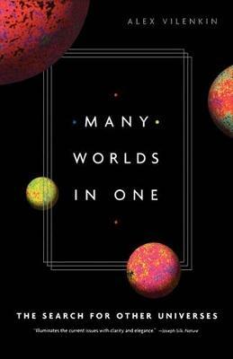 Many Worlds in One - Alex Vilenkin - cover