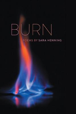 Burn - Sara Henning - cover