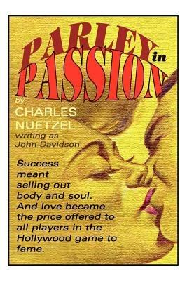 Parley in Passion - Charles, Nuetzel - cover