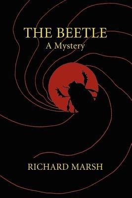 The Beetle - Richard Marsh - cover