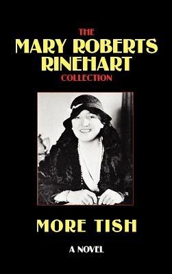 More Tish - Mary, Roberts Rinehart - cover