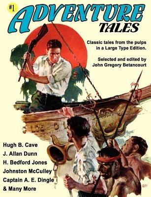 Adventure Tales #1 (Large Type Edition) - cover