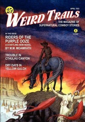 Pulp Classics: WEIRD TRAILS (April 1933) - cover