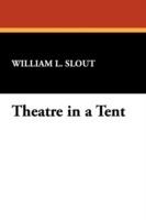 Theatre in a Tent