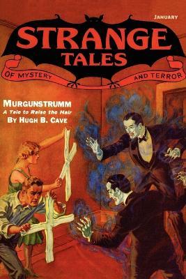 Pulp Classics: Strange Tales #7 (January 1933) - John Gregory Betancourt - cover