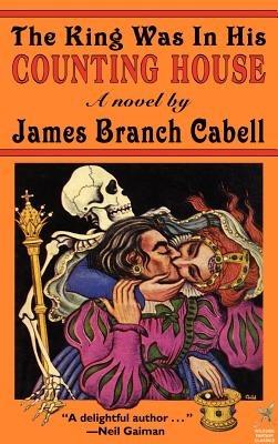 The King Was in His Counting House - James Branch Cabell - cover