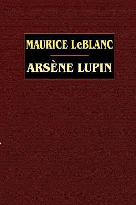 Arsene Lupin - Maurice Leblanc - cover