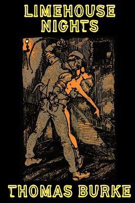 Limehouse Nights - Thomas Burke - cover