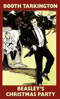 Beasley's Christmas Party - Booth Tarkington - cover
