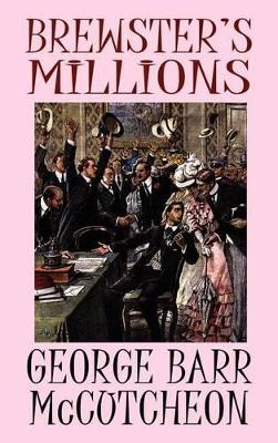 Brewster's Millions - George Barr McCutcheon - cover