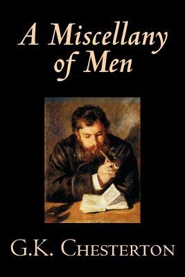 A Miscellany of Men - G. K. Chesterton - cover