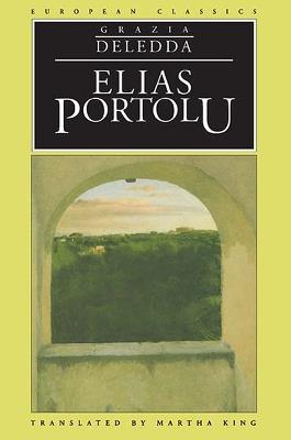Elias Portolu - Grazia King,Martha Deledda - cover