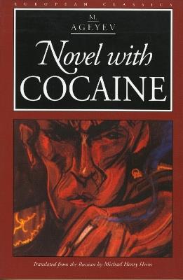 Novel with Cocaine - M. Ageyev - cover