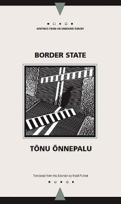 Border State - Tonu Onnepalu - cover