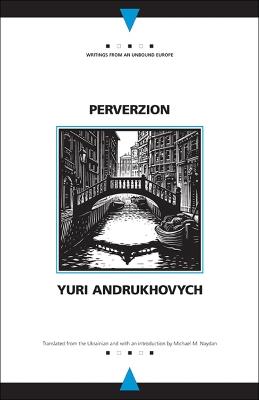 Perverzion - Yuri Andrukhovych - cover