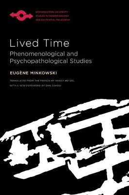 Lived Time: Phenomenological and Psychopathological Studies - EugAne Minkowski - cover