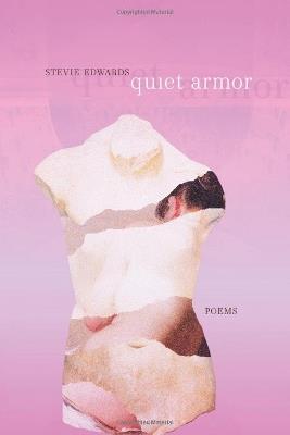 Quiet Armor: Poems - Stevie Edwards - cover