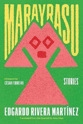 Marayrasu: Stories - Edgardo Rivera Martínez - cover