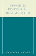 Phonetic Readings of Brahms Lieder