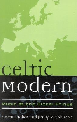 Celtic Modern: Music at the Global Fringe - cover