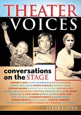 Theater Voices: Conversations on the Stage - Steve Capra - cover