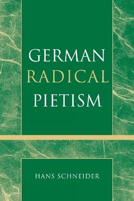 German Radical Pietism - Hans Schneider - cover