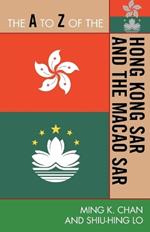 The A to Z of the Hong Kong SAR and the Macao SAR