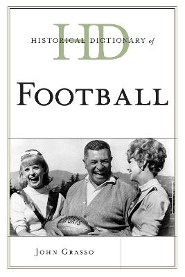 Historical Dictionary of Football - John Grasso - cover