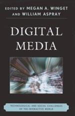 Digital Media: Technological and Social Challenges of the Interactive World