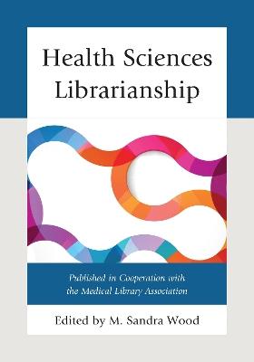 Health Sciences Librarianship - cover