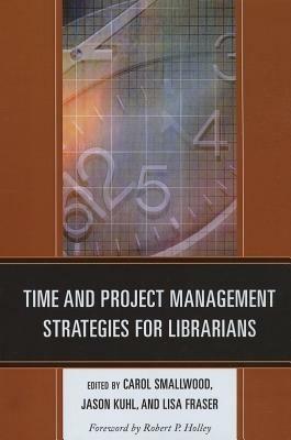 Time and Project Management Strategies for Librarians - cover